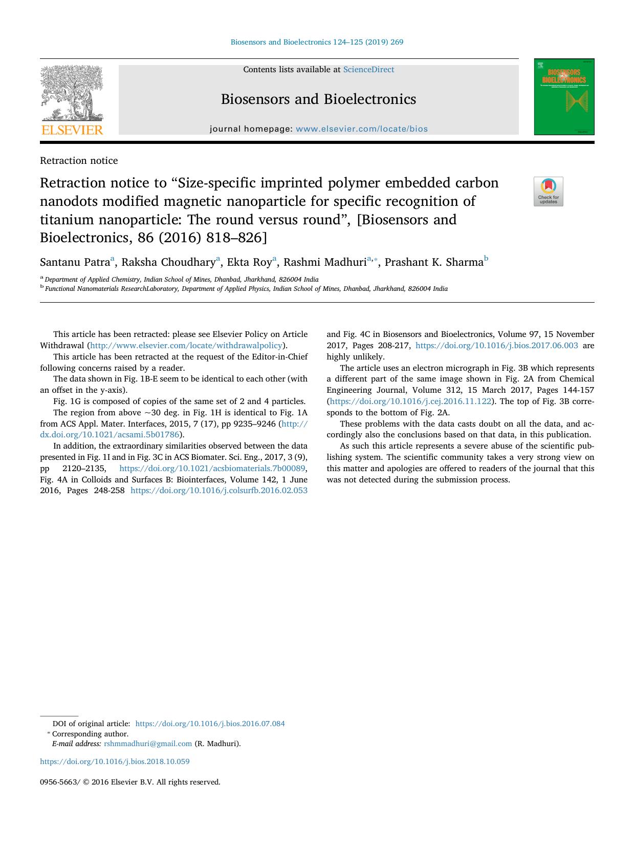 Retraction notice to âSize-specific imprinted polymer embedded carbon nanodots modified magnetic nanoparticle for specific recognition of titanium nanoparticle_ The round versus by Santanu Patra & Raksha Choudhary & Ekta Roy & Rashmi Madhuri & Prashant K. Sharma