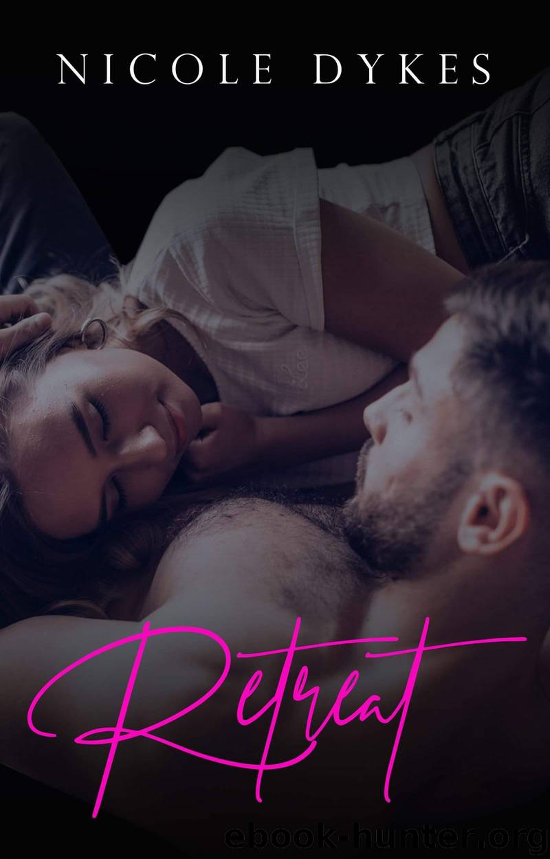 Retreat by Dykes Nicole