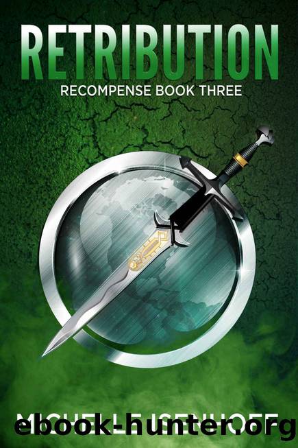 Retribution (Recompense Book 3) by Michelle Isenhoff