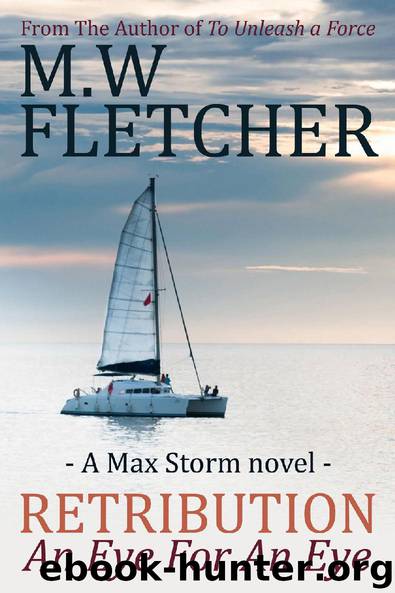 Retribution - An Eye for an Eye by MW Fletcher