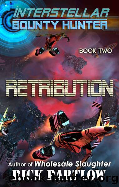 Retribution by Rick Partlow