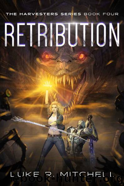 Retribution: Book Four of the Harvesters Series by Luke R. Mitchell