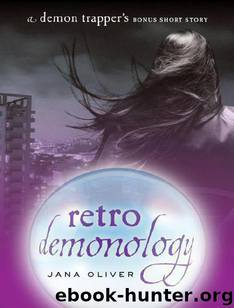 Retro Demonology 0.5 by Jana Oliver