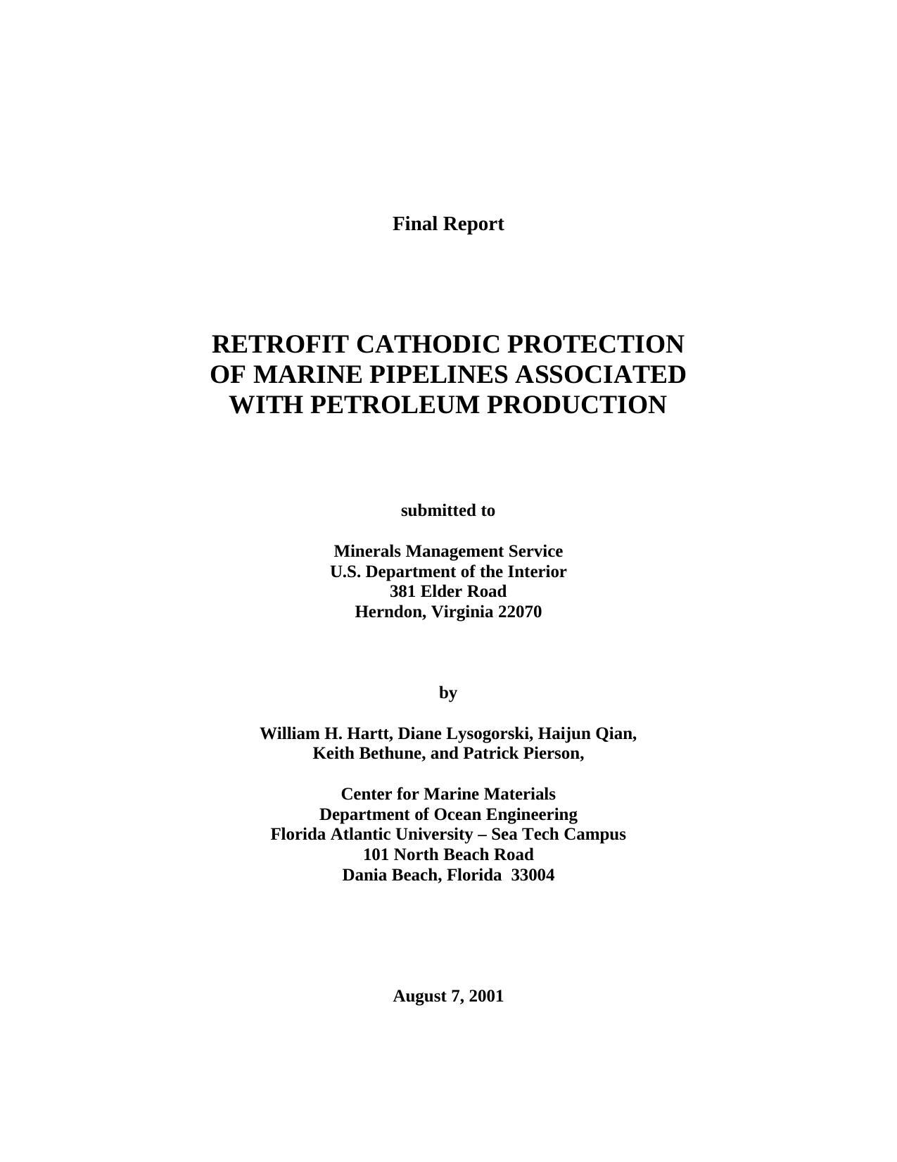 Retrofit cathodic protection of marine pipelines associated with petroleum production by Hartt W.H. Lysogorski D. Qian H
