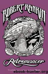 Retromancer by Robert Rankin