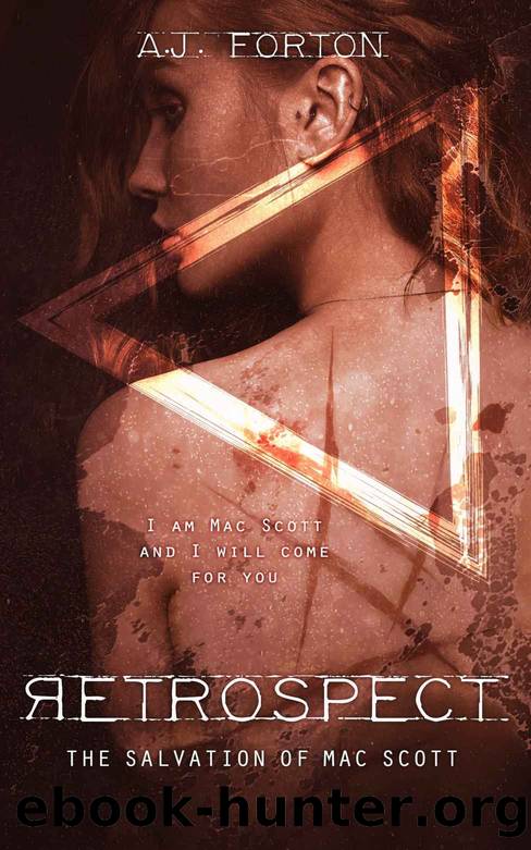 Retrospect: The Salvation of Mac Scott by Forton A.J