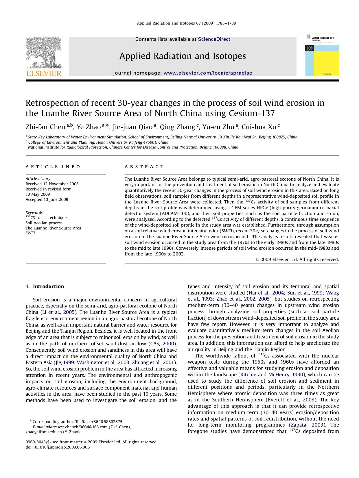 Retrospection of recent 30-year changes in the process of soil wind erosion in the Luanhe River Source Area of North China using Cesium-137 by Zhi-fan Chen; Ye Zhao; Jie-juan Qiao; Qing Zhang; Yu-en Zhu; Cui-hua Xu