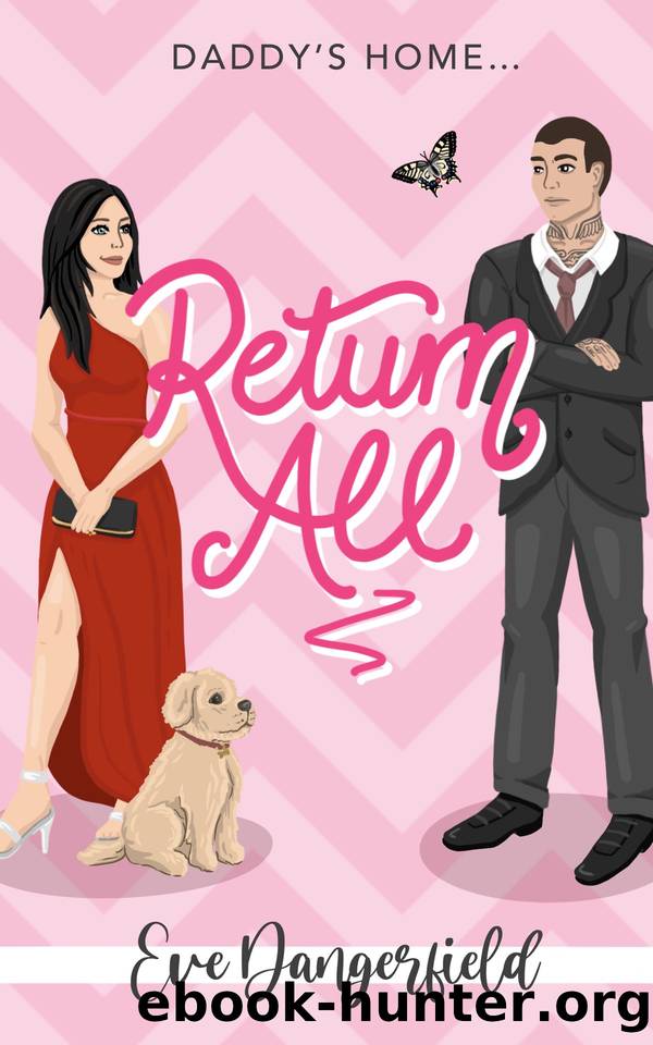 Return All by Eve Dangerfield