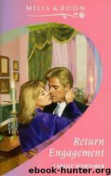 Return Engagement by Carole Mortimer