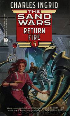 Return Fire by Charles Ingrid