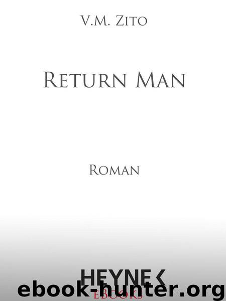 Return Man: Roman (German Edition) by Zito V.M