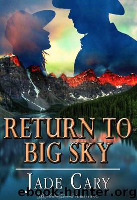 Return To Big Sky by Jade Cary & Blushing Books