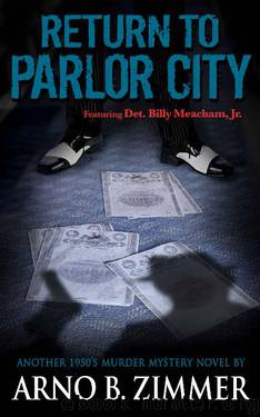 Return To Parlor City by Arno B. Zimmer