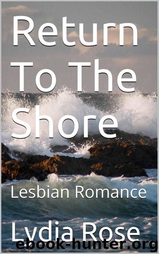 Return To The Shore: Lesbian Romance (The Jersey Girls Book 4) by Rose Lydia