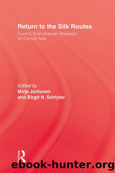 Return To The Silk Routes by Juntunen