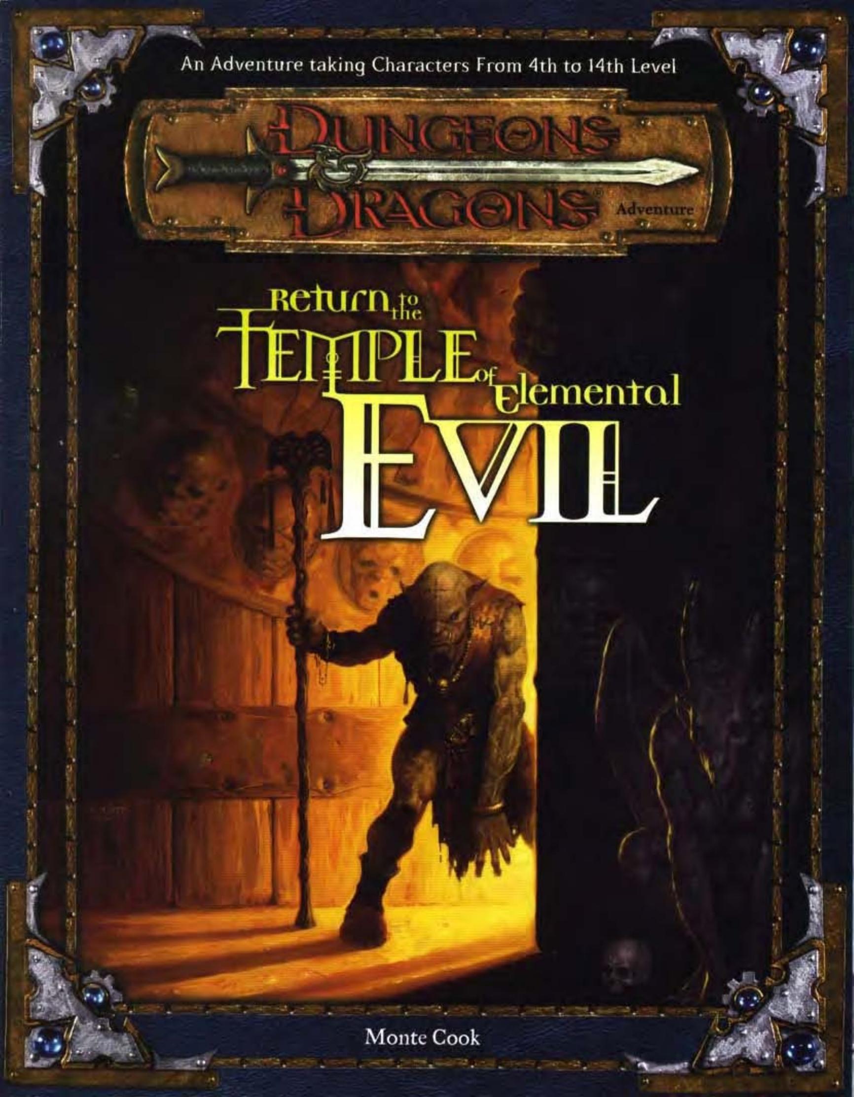 Return To The Temple Of Elemental Evil by Monte Cook