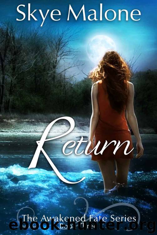 Return by Malone Skye