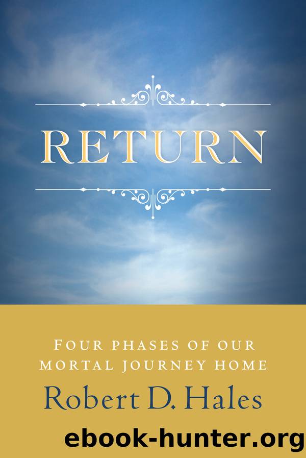 Return by Robert D. Hales