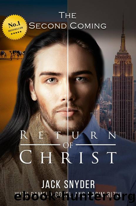 Return of Christ by Jack Snyder & Pamela Cosel & Syed Nadim Rizvi