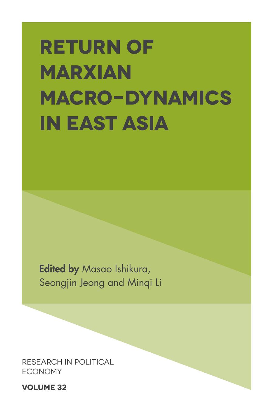 Return of Marxian Macro-Dynamics in East Asia by Masao Ishikura