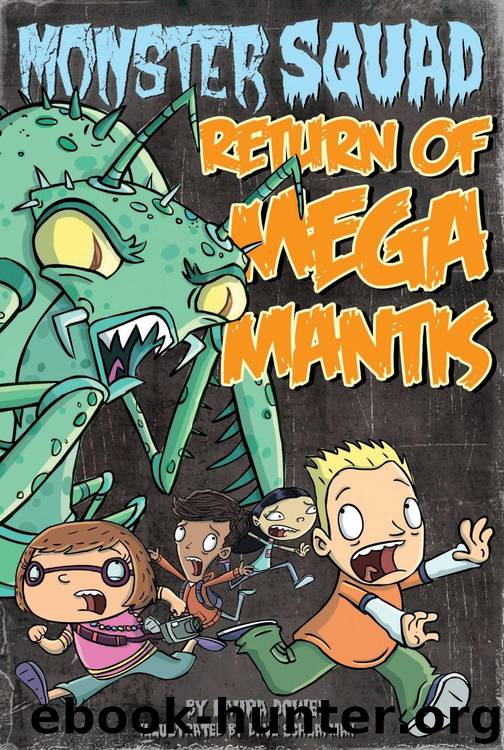 Return of Mega Mantis by Laura Dower