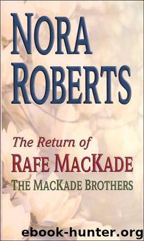 Return of Rafe MacKade by Nora Roberts