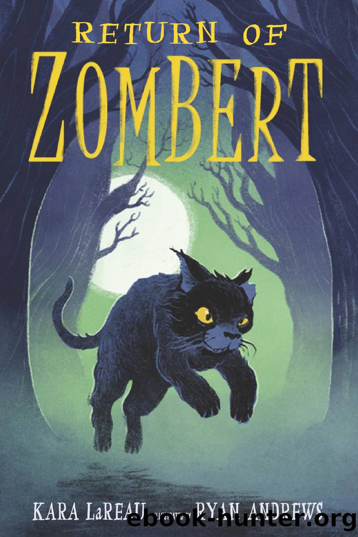 Return of ZomBert by Kara LaReau