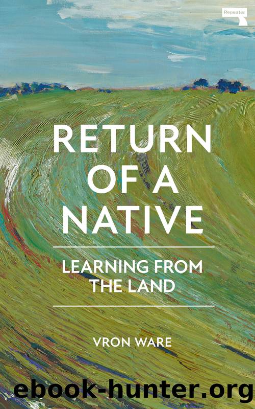 Return of a Native by Vron Ware