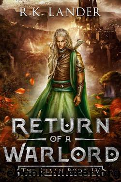 Return of a Warlord by R K Lander
