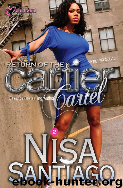 Return of the Cartier Cartel by Nisa Santiago