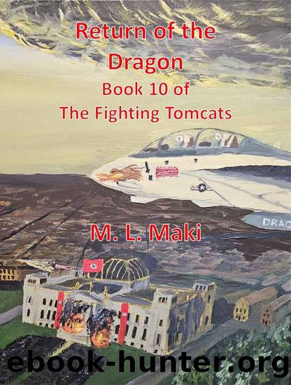 Return of the Dragon by M. L. Maki & Sofia Maki & Megan Maki