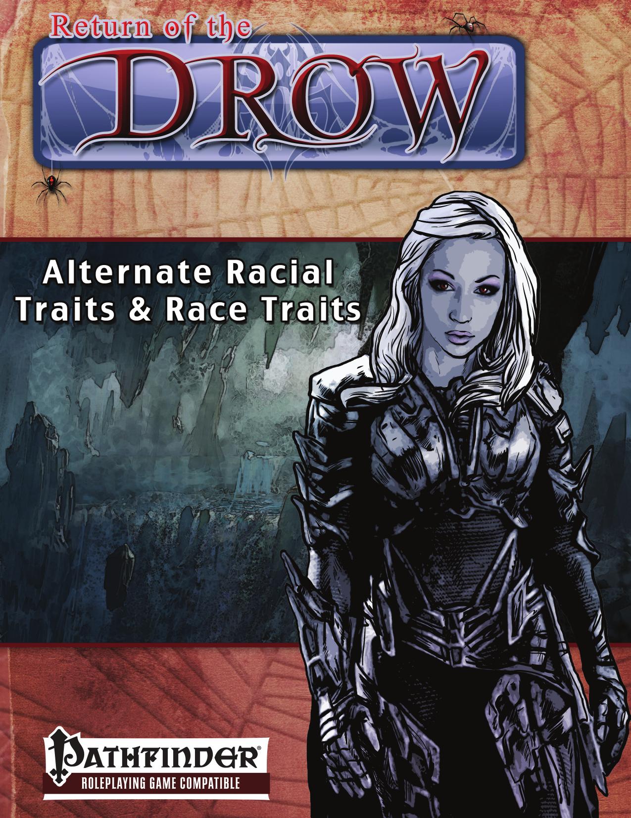Return of the Drow by Alternate Racial Traits & Race Traits