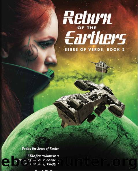 Return of the Earthers: Seers of Verde Book 2 by Myron Williams