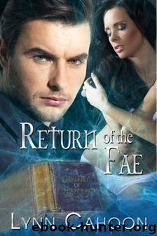 Return of the Fae by Cahoon Lynn