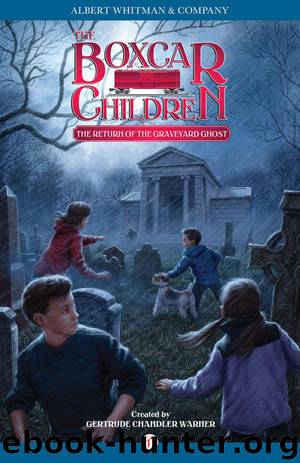 Return of the Graveyard Ghost by Gertrude Chandler Warner