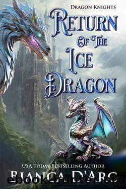 Return of the Ice Dragon (Dragon Knights Book 19) by Bianca D'Arc