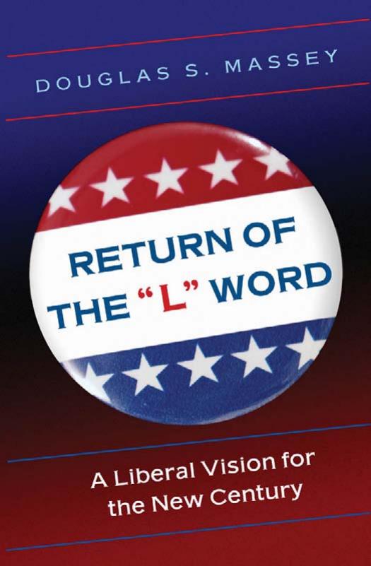 Return of the L Word by Douglas S. Massey