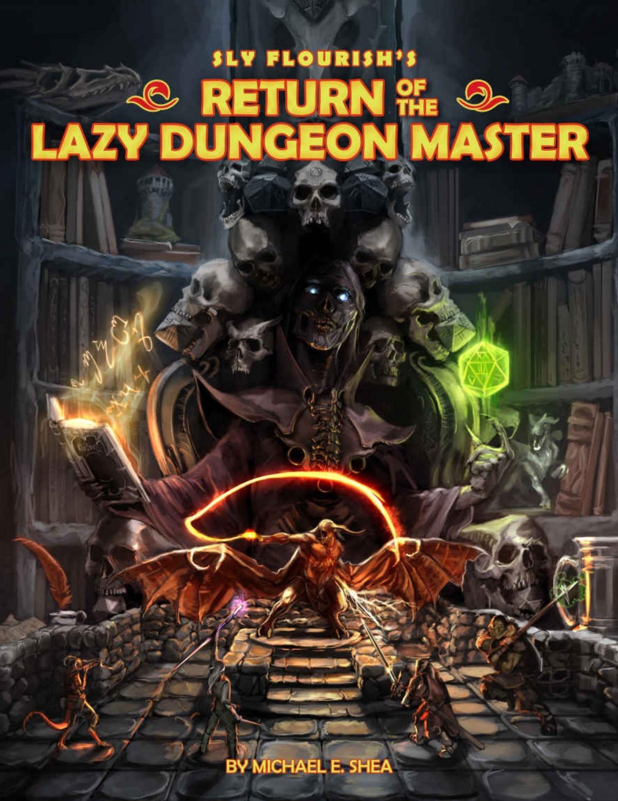Return of the Lazy Dungeon Master by Michael Shea