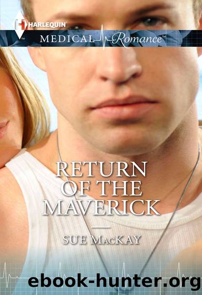 Return of the Maverick by Sue MacKay