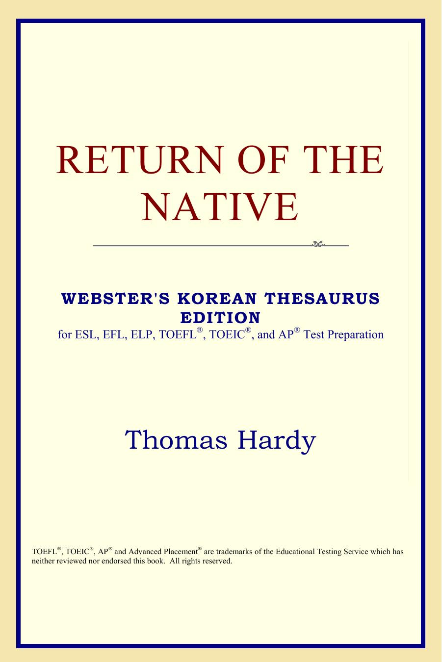 Return of the Native (Webster's Korean Thesaurus Edition) by Thomas Hardy