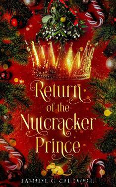 Return of the Nutcracker Prince by Jasmine C. Caldwell