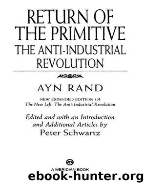 Return of the Primitive by Ayn Rand