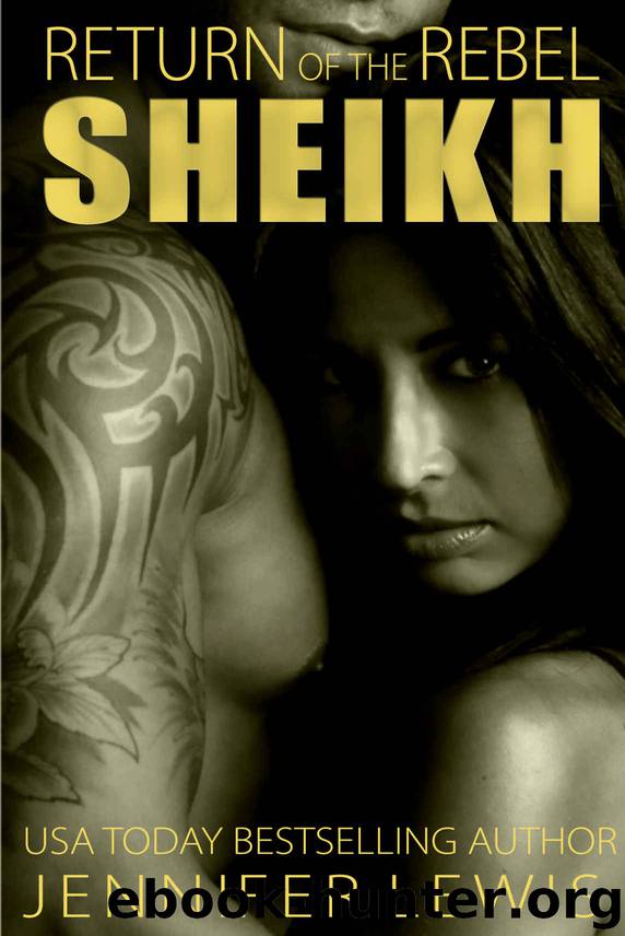 Return of the Rebel Sheikh: Gibran by Jennifer Lewis