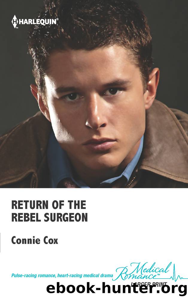 Return of the Rebel Surgeon by Connie Cox