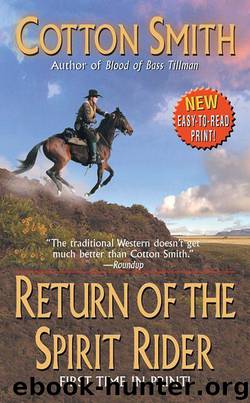 Return of the Spirit Rider (Leisure Historical Fiction) by Smith Cotton