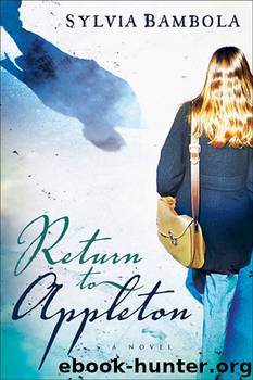 Return to Appleton by Sylvia Bambola
