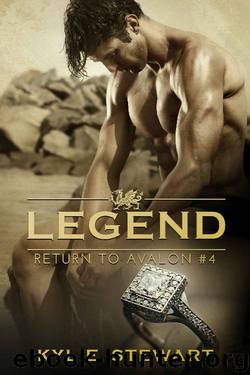 Return to Avalon: Book #4 (The Legend Series) by Kylie Stewart