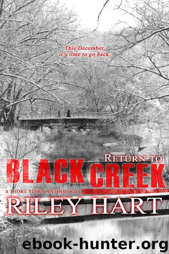 Return to Blackcreek by Riley Hart