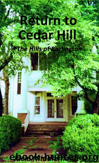 Return to Cedar Hill by Jacie Middlemann