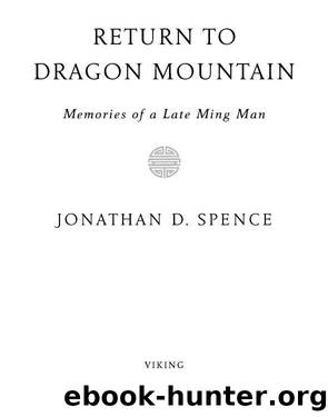 Return to Dragon Mountain by Jonathan D. Spence